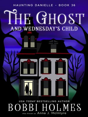 cover image of The Ghost and Wednesday's Child